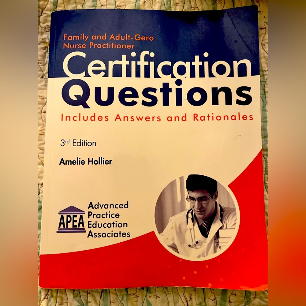 APEA FNP certification questions. Answers and Rationales.